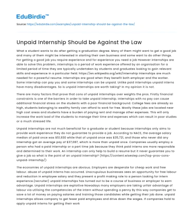 Unpaid Internship Should be Against the Law