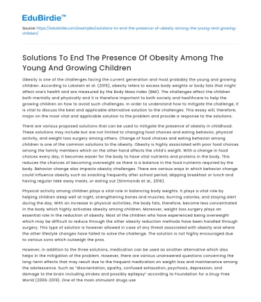 Solutions to Childhood Obesity in Growing Children
