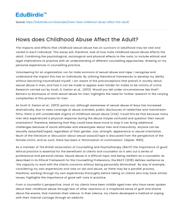 Hows does Childhood Abuse Affect the Adult?