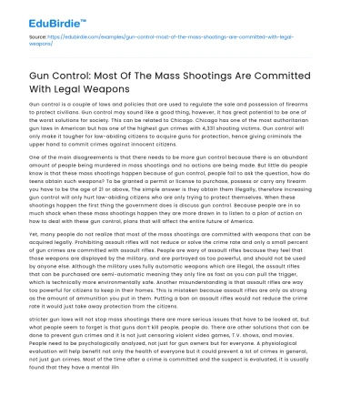 Gun Control: Most Of The Mass Shootings Are Committed With Legal Weapons