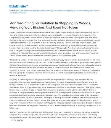 Man Seeking Isolation in Frost’s Poems: Woods, Wall, Birches, Road