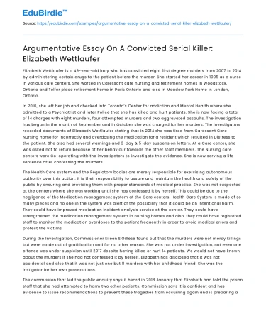 Argumentative Essay On A Convicted Serial Killer: Elizabeth Wettlaufer