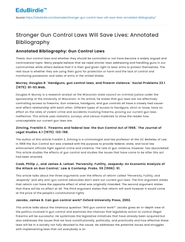 Stronger Gun Control Laws Will Save Lives: Annotated Bibliography