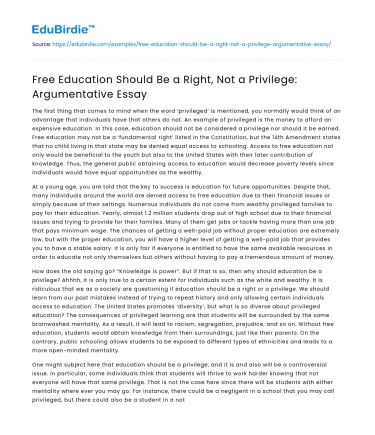 Free Education Should Be a Right, Not a Privilege: Argumentative Essay