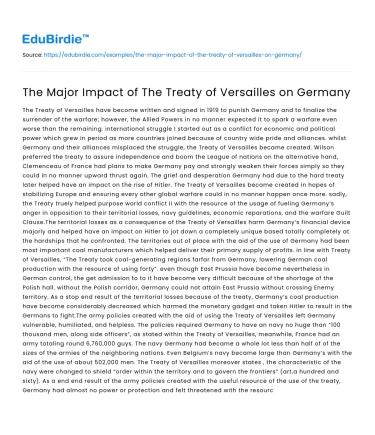 The Major Impact of The Treaty of Versailles on Germany