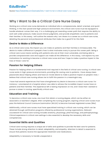 Why I Want to Be a Critical Care Nurse Essay