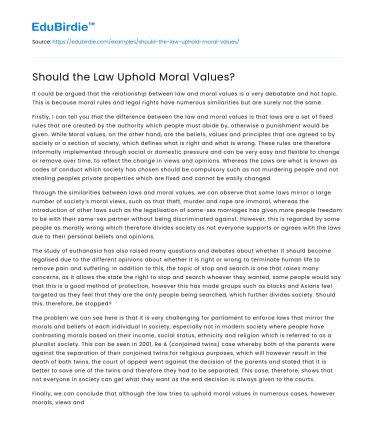 Should the Law Uphold Moral Values?