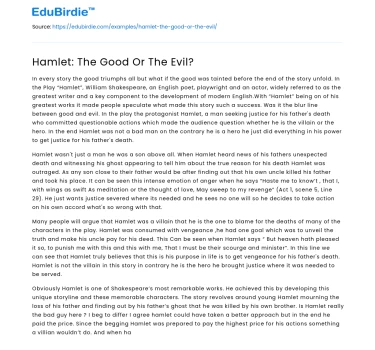 Hamlet: The Good Or The Evil?