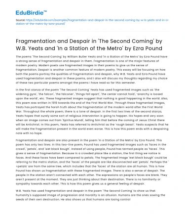 Fragmentation in ‘The Second Coming’ and ‘In a Station of the Metro’