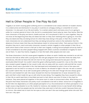 Hell Is Other People In The Play No Exit