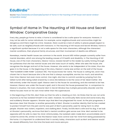 Symbol of Home in The Haunting of Hill House and Secret Window Comparison