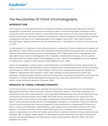 The Peculiarities Of Chiral Chromatography