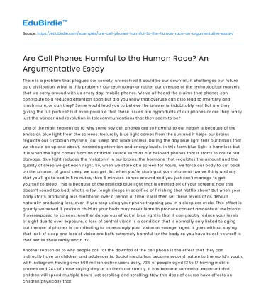 Are Cell Phones Harmful to the Human Race? An Argumentative Essay