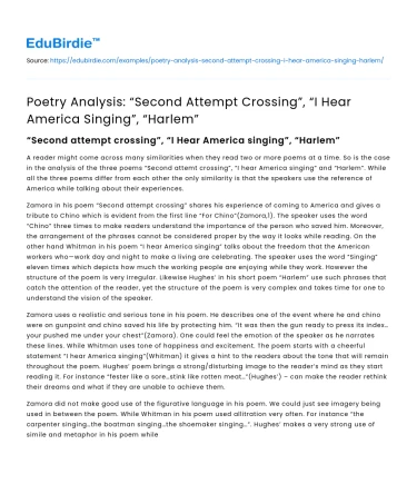 Analyzing “Second Attempt Crossing”, “I Hear America Singing”, “Harlem”