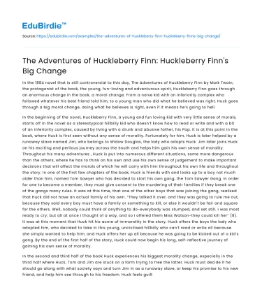 The Adventures of Huckleberry Finn: Huckleberry Finn’s Big Change
