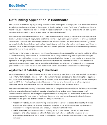 Data Mining Application in Healthcare