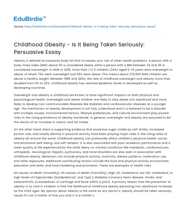 Childhood Obesity – Is It Being Taken Seriously: Persuasive Essay
