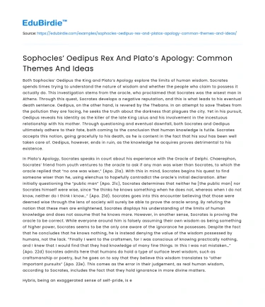 Sophocles’ Oedipus Rex And Plato’s Apology: Common Themes And Ideas