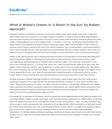 What Is Walter’s Dream in ‘A Raisin in the Sun’ by Robert Nemiroff?