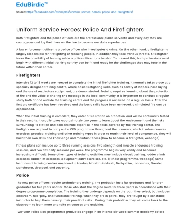 Uniform Service Heroes: Police And Firefighters