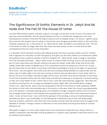 Gothic Elements in Dr Jekyll and Mr Hyde and The Fall of Usher
