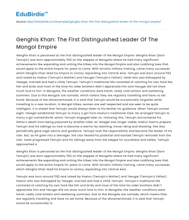 Genghis Khan: The First Distinguished Leader Of The Mongol Empire