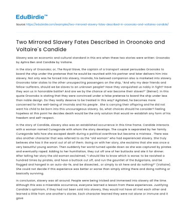 Two Mirrored Slavery Fates Described in Oroonoko and Voltaire´s Candide