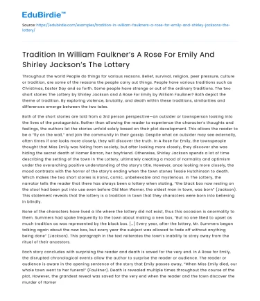 Tradition in Faulkner’s “A Rose for Emily” and Jackson’s “The Lottery”