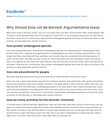 Why Should Zoos not Be Banned: Argumentative Essay