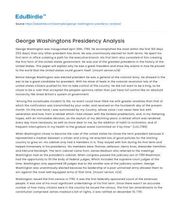 George Washingtons Presidency Analysis