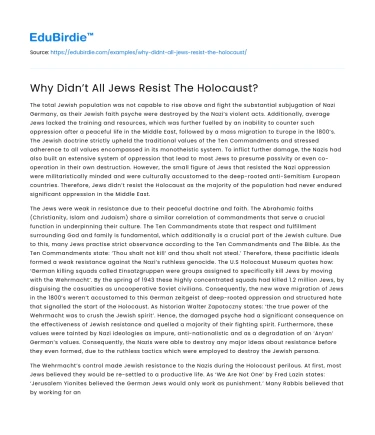 Why Didn’t All Jews Resist The Holocaust?
