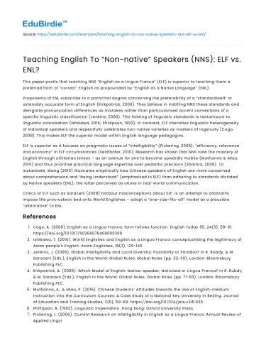 Teaching English To “Non-native” Speakers (NNS): ELF vs. ENL?
