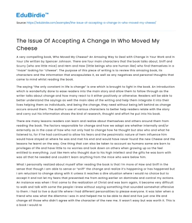 The Issue Of Accepting A Change In Who Moved My Cheese