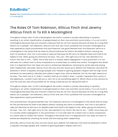 Key Roles in To Kill A Mockingbird: Tom Robinson, Atticus, Jeremy Finch