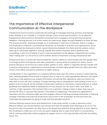 Effective Interpersonal Communication at The Workplace