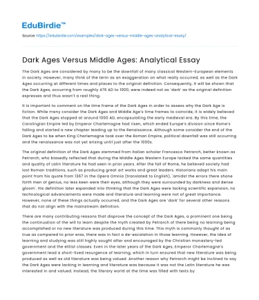 Dark Ages Versus Middle Ages: Analytical Essay