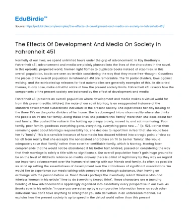 The Effects Of Development And Media On Society In Fahrenheit 451
