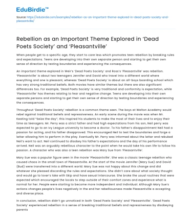 Rebellion in ‘Dead Poets Society’ and ‘Pleasantville’