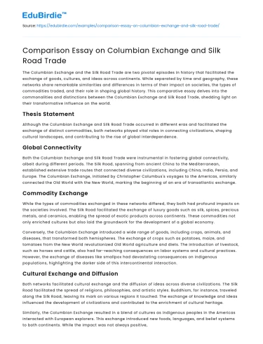 Comparison Essay on Columbian Exchange and Silk Road Trade