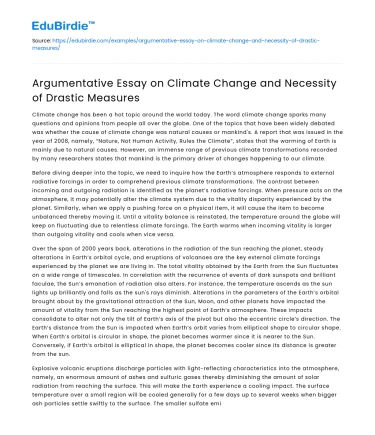 Climate Change and Necessity of Drastic Measures