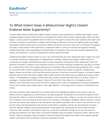 To What Extent Does A Midsummer Night’s Dream Endorse Male Superiority?