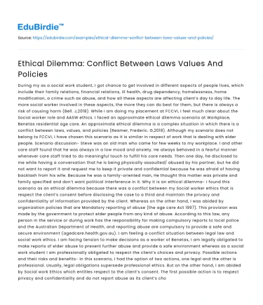 Ethical Dilemma: Conflict Between Laws Values And Policies
