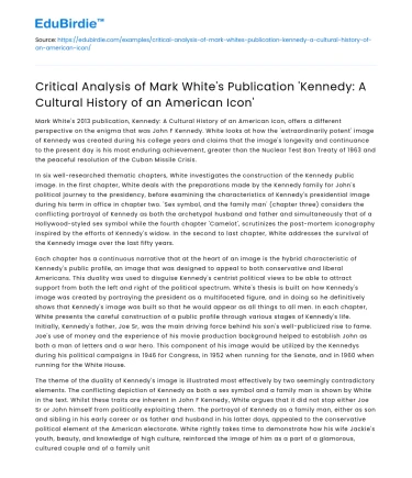 Mark White’s ‘Kennedy: Cultural History of American Icon’