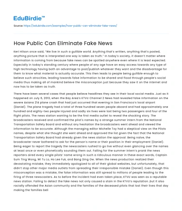 How Public Can Eliminate Fake News