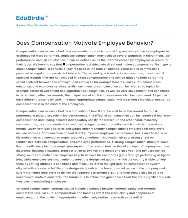 Does Compensation Motivate Employee Behavior?