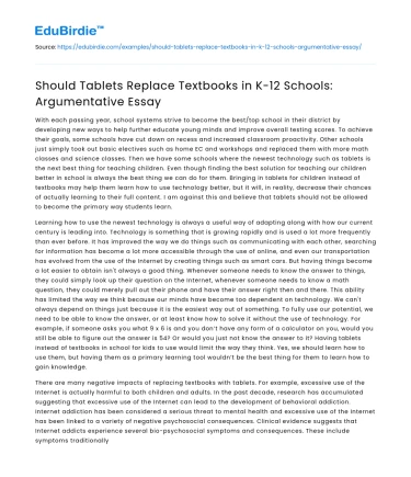 Should Tablets Replace Textbooks in K-12 Schools: Argumentative Essay