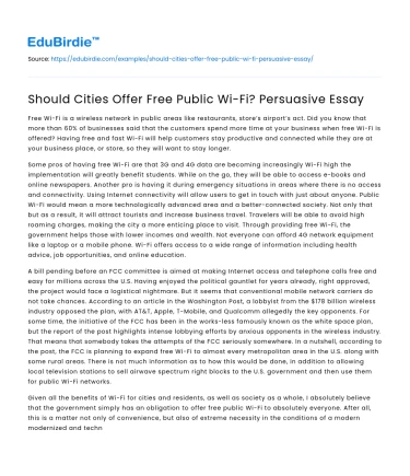 Should Cities Offer Free Public Wi-Fi? Persuasive Essay
