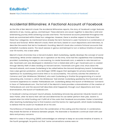Accidental Billionaires: A Factional Account of Facebook