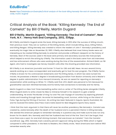 Analysis of “Killing Kennedy: The End of Camelot” by O’Reilly, Dugard
