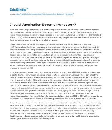 The Necessity of Mandatory Vaccination Policies